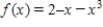 ​Analyze and sketch a graph of the function   ​ A)  ​   B)  ​   C)  ​   D)  ​   E)  ​  