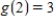 ​Use the given information to find   of the function   ​   ,   ,   and   ​ A)  ​   B)  ​   C)  ​   D)  ​   E)  ​  