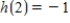 ​Use the given information to find   of the function   ​   ,   ,   and   ​ A)  ​   B)  ​   C)  ​   D)  ​   E)  ​  