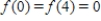 ​Sketch a graph of a function f having the following characteristics. ​ ​           ​ A)  ​   B)  ​   C)  ​ ​   D)  ​   E)  ​  