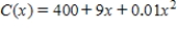 ​If the total cost function for a product is   dollars,determine how many units x should be produced to minimize the average cost per unit? ​ A)  ​450 units B)  ​400 units C)  ​141 units D)  ​200 units E)  ​97 units