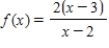 ​This problem contains a function and its graph,where   Use the graph to determine,as well as you can,the vertical asymptote.Check your conclusion by using the function to determine the vertical asymptote analytically. ​ ​   ​ ​   ​ A)  ​   B)  ​   C)  ​   D)  ​   E)  ​no vertical asymptote