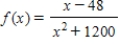 ​Analytically determine the location of any vertical asymptotes. ​   ​ ​ A)  ​   B)  ​   C)  ​   D)  ​   E)  ​no vertical asymptotes