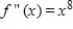 Find a function that satisfies the conditions   ,   ,   ​ A)    B)    C)    D)    E)   