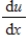 Identify u and   for the integral   ​ A)    and   B)    and   C)    and   D)    and   E)    and  