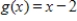 Set up the definite integral that gives the area of the region bounded by the graphs. ​     ​   ​ A)    B)    C)    D)    E)   