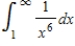 ​Evaluate the improper integral if it converges,or state that it diverges. ​   ​ A)  ​   B)  ​   C)  ​   D)  ​   E)  ​diverges
