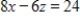 Find the intercepts of the plane given by   ​ A)  ​​The x​-intercept is   The z-intercept is   ​ B)  ​​​​The x​-intercept is   The z-intercept is   ​​ C)  ​​​The x​-intercept is   The z-intercept is   ​​ D)  ​​The x​-intercept is   The z-intercept is   ​ E)  ​The x​-intercept is   The z-intercept is   ​
