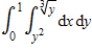 Sketch the region R whose area is given by the following double integral. ​   ​ A)  ​   ​ B)  ​ ​   C)  ​   ​ D)  ​   E)  ​ ​  