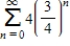 ​Find the sum of the convergent series. ​ ​   ​ A)  ​16 B)  ​8 C)  ​12 D)  ​4 E)  ​3