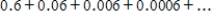The repeating decimal   is expressed as a geometric series   Write the decimal   as the ratio of two integers. ​​ A)  ​   B)  ​   C)  ​   D)    ​ E)  ​  