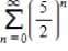 ​​Determine the convergence or divergence of the following series. ​   ​ A)  ​inconclusive B)  ​converges C)  ​diverges