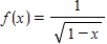 ​Find the radius of convergence centered at   for the following function. ​   ​ A)  ​4 B)  ​2 C)  ​0 D)  ​1 E)  ​  