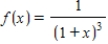 ​Find the radius of convergence centered at   for the following function. ​   ​ A)  ​4 B)  ​2 C)  ​0 D)  ​1 E)  ​  