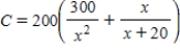 ​The ordering and transportation cost C of the components used in manufacturing a product is given by   where C is measured in thousands of dollars and x is the order size in hundreds.Find the order size that minimizes the cost.Round your answer to the nearest unit. ​ A)  ​58 hundreds B)  ​56 hundreds C)  ​53 hundreds D)  ​55 hundreds E)  ​60 hundreds