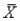 It is customary to approximate the standard error of the sample mean   by substituting the sample standard deviation s for   in the formula: SE(   ) =   .