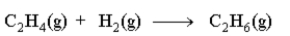 Which of the following statements is not true about the reaction as written below?   A) Hydrogen is a reactant. B) C<sub>2</sub>H<sub>4</sub> is a reactant. C) The reaction is balanced. D) The reaction is at equilibrium.