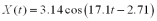 <strong>A 7.2-kg mass oscillates on a horizontal spring.The position of the object is given by the relation (all units in MKS).What is the spring constant of the spring?</strong> A)0.12 kN/m B)2.1 kN/m C)5.4 kN/m D)6.3 kN/m E)7.5 kN/m