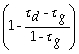 Consider the following equation: P<sub>cum</sub> - P<sub>ex </sub>= Div ×   The term τ<sub>g</sub> is A)  the personal tax rate for dividends. B)  the personal tax rate for capital gains. C)  the price per share before a dividend is paid. D)  the price per share after a dividend is paid.