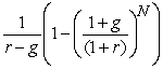 Which of the following statements regarding growing annuities is false? A)  A growing annuity is a stream of N growing cash flows, paid at regular intervals. B)  We assume that g < r when using the growing annuity formula. C)  PV of a growing annuity = C ×   D)  A growing annuity is like a growing perpetuity that never comes to an end.