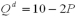 Suppose the market demand function for ice cream is   and the market supply function for ice cream is   ,both measured in millions of gallons of ice cream per year.Suppose the government imposes a $0.50 tax on each gallon of ice cream.The consumer surplus with the tax is A)  $3 B)  $1.80 C)  $2 D)  $1.20