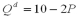 The market demand function for ice cream is   and the market supply function for ice cream is   ,where both quantities are measured in millions of gallons per year.What is the aggregate surplus at the competitive market equilibrium? A)  $4.2 B)  $16.8 C)  $8.4 D)  $9