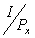 Let I be the income of the consumer,P<sub>x</sub> be the price of good x and P<sub>y</sub> be the price of good y.If good   is measured along the horizontal axis and good   is measured along the vertical axis,then the     -intercept  measures the maximum amount of good   that the consumer can afford,which can be expressed as A)    B)    C)    D)    
