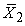 If there are 4 means to be compared, then how many possible different comparisons (such as   compared to   )  are there altogether? A)  4 B)  6 C)  12 D)  16