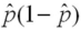 When solving for the sample size needed to compute a 95 percent confidence interval for a population proportion p,having a given error bound E,we choose a value of   that makes   as small as reasonably possible.