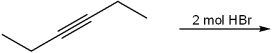 What is the major organic product obtained from the following reaction?   A) 3,4-dibromohexane B) 3,3-dibromohexane C) (E)  3,4-dibromohexene D) 3,3,4,4-tetrabromohexane