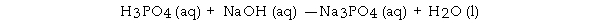 When the following equation is balanced, the coefficient of H<sub>3</sub>PO<sub>4</sub><sub> </sub>is _ .   A)  2 B)  0 C)  1 D)  3 E)  4
