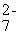 What is the oxidation number of chromium in Cr<sub>2</sub>O   ion? A) +3 B) +12 C) +7 D) +6 E) +14