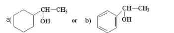 Which of the following alcohols, when heated with H<sub>2</sub>SO<sub>4</sub> , undergoes dehydration more rapidly? Explain.  