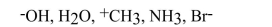 Which of the following are nucleophiles and which are electrophiles?  <div style=padding-top: 35px> 
