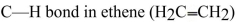 Why is the   horter and stronger than the   bond in ethane ( <div style=padding-top: 35px> 