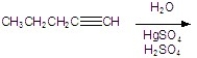 Give the major organic product for the reaction.   A)    B)    C)    D) CH<sub>3</sub>CH<sub>2</sub>CH<sub>2</sub>CH   CHOH E)   