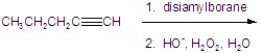 Give the major organic product for the reaction.   A)    B)    C)    D) CH<sub>3</sub>CH<sub>2</sub>CH<sub>2</sub>CH   CHOH E)   