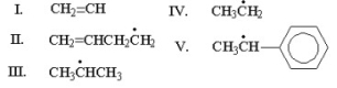 Which of the following is the most stable radical?   A) I B) II C) III D) IV E) V
