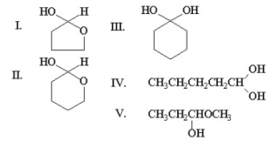 The compound shown below can form a hemiacetal by reacting with itself in solution.   What is the structure of this hemiacetal?   A) I B) II C) III D) IV E) V