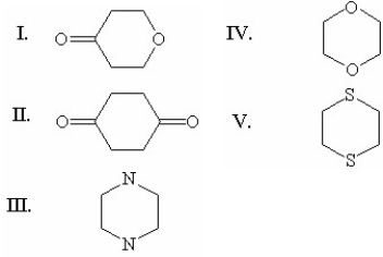 Which of the following is the structure of 1,4-dioxane?   A) I B) II C) III D) IV E) V