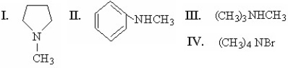Which of the following is a tertiary amine?   A) I B) II C) III D) IV