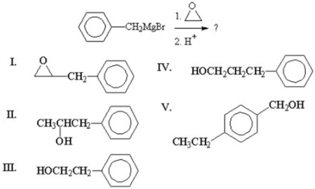 What is the product of the following reaction?   A) I B) II C) III D) IV E) V