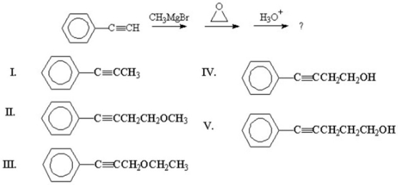 What is the product of the following reaction sequence?   A) I B) II C) III D) IV E) V