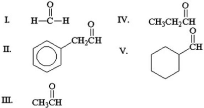 Which of the following aldehydes does not undergo an aldol addition when mixed with base?   A) I B) II C) III D) IV E) V