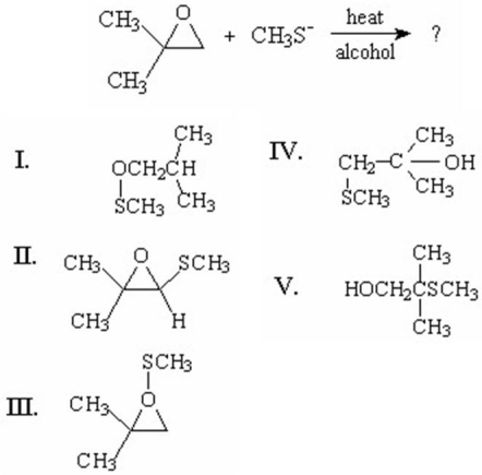 What is the major product of the following reaction?   A) I B) II C) III D) IV E) V