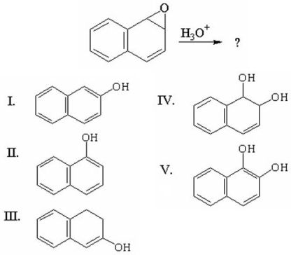 What is the major product of the following reaction?   A) I B) II C) III D) IV E) V