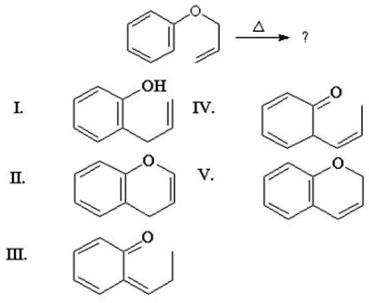 What is the major product from the following rearrangement?   A) I B) II C) III D) IV E) V