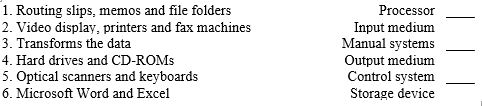 Match the following.You may use a response once,more than once,or not at all.   