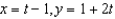 Consider the pairs of parametric equations and (a) Show that these pairs of equations produce the same line.(b) What are the slope and y-intercept of this line?