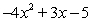 Identify the terms of the algebraic expression below.   A)      and   B)    and   C)    and   D)    and   E)      and  